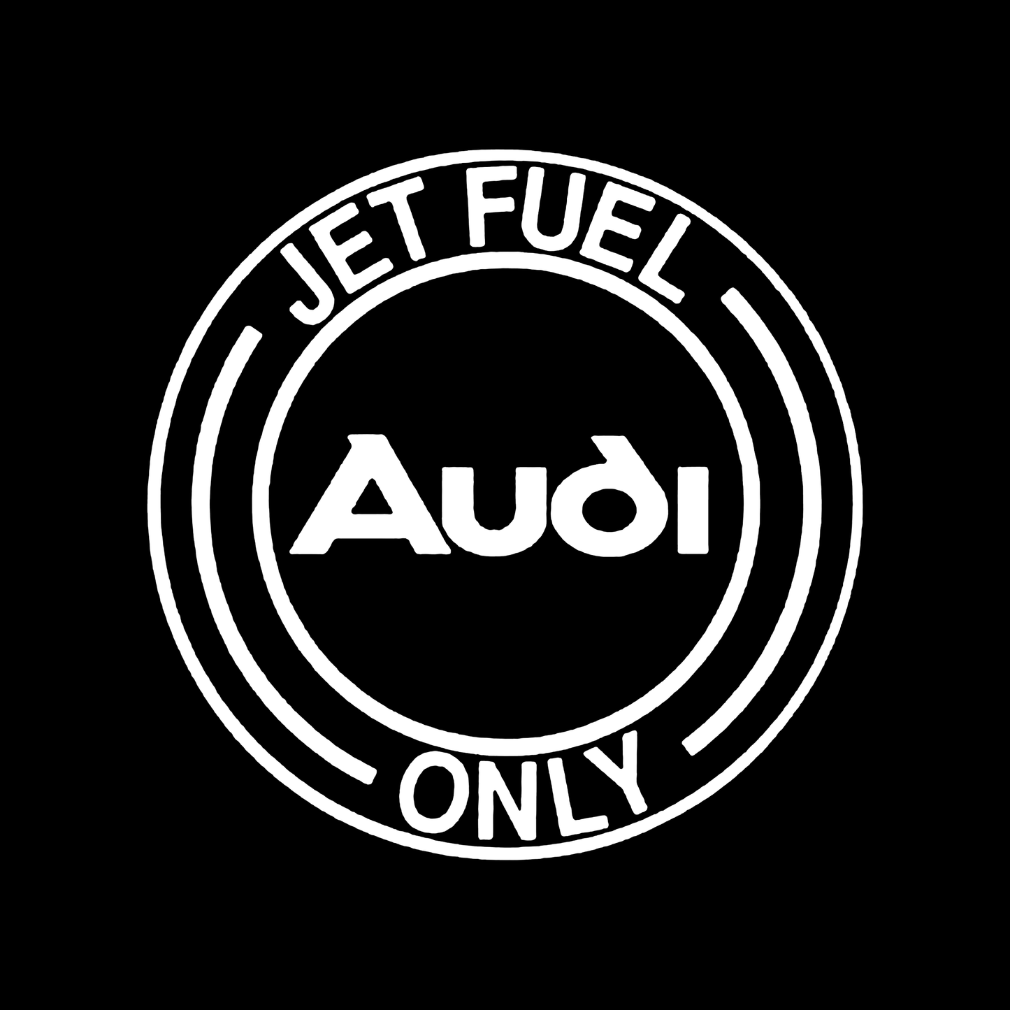 Sticker - AUDI JET FUEL ONLY