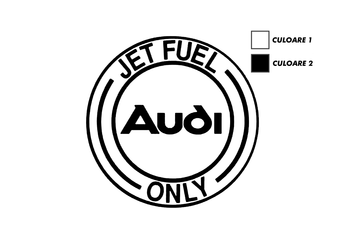 Sticker - AUDI JET FUEL ONLY