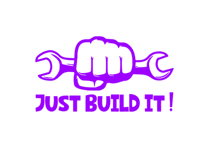 Sticker - JUST BUILD IT