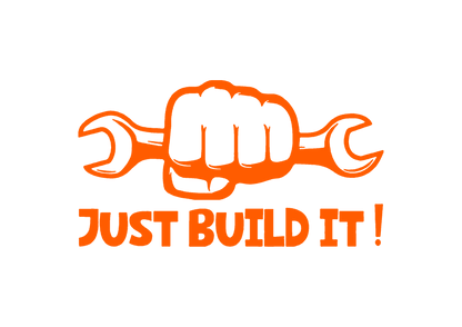 Sticker - JUST BUILD IT