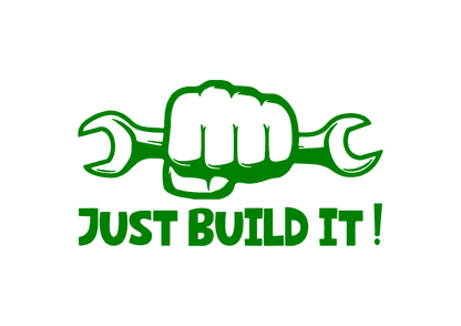 Sticker - JUST BUILD IT
