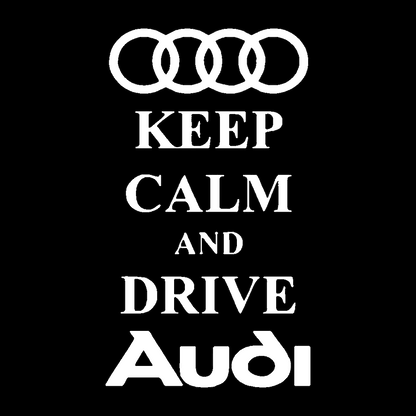 Sticker - KEEP CALM AND DRIVE AUDI