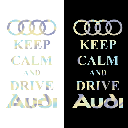 Sticker - KEEP CALM AND DRIVE AUDI