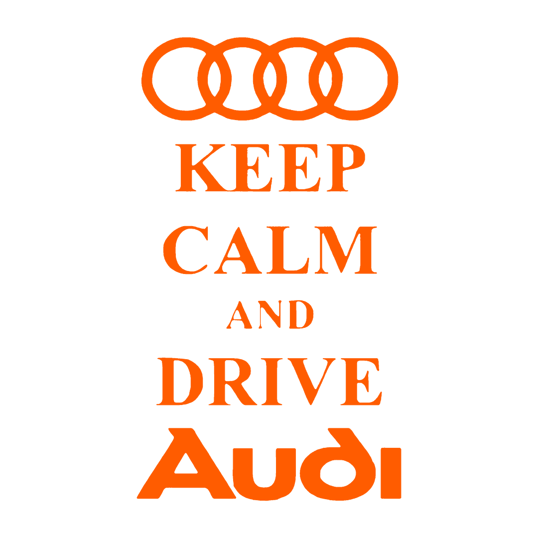 Sticker - KEEP CALM AND DRIVE AUDI
