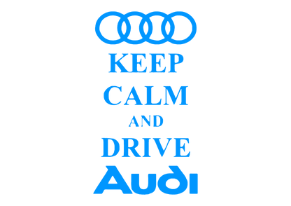 Sticker - KEEP CALM AND DRIVE AUDI