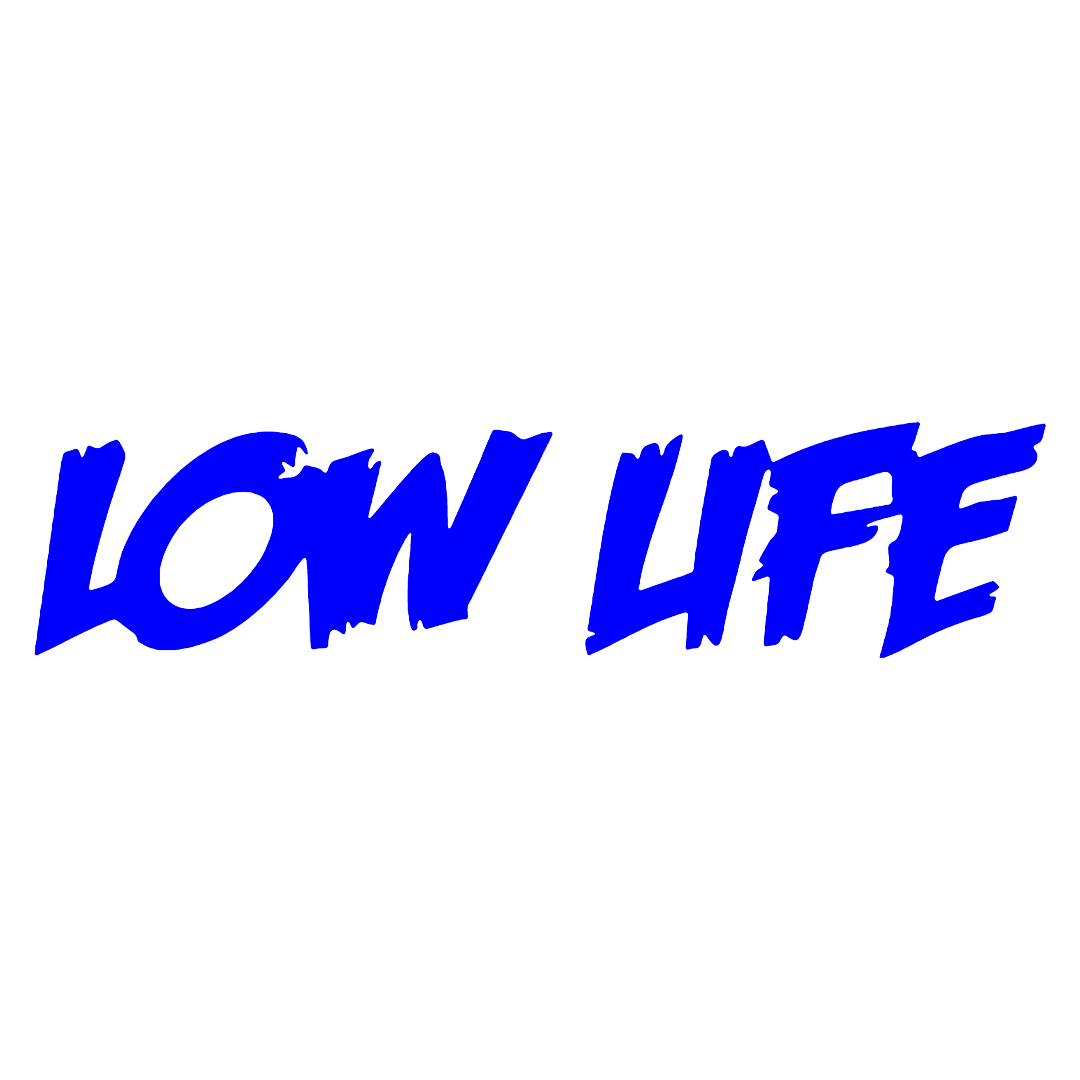 low life 2 - Albastru