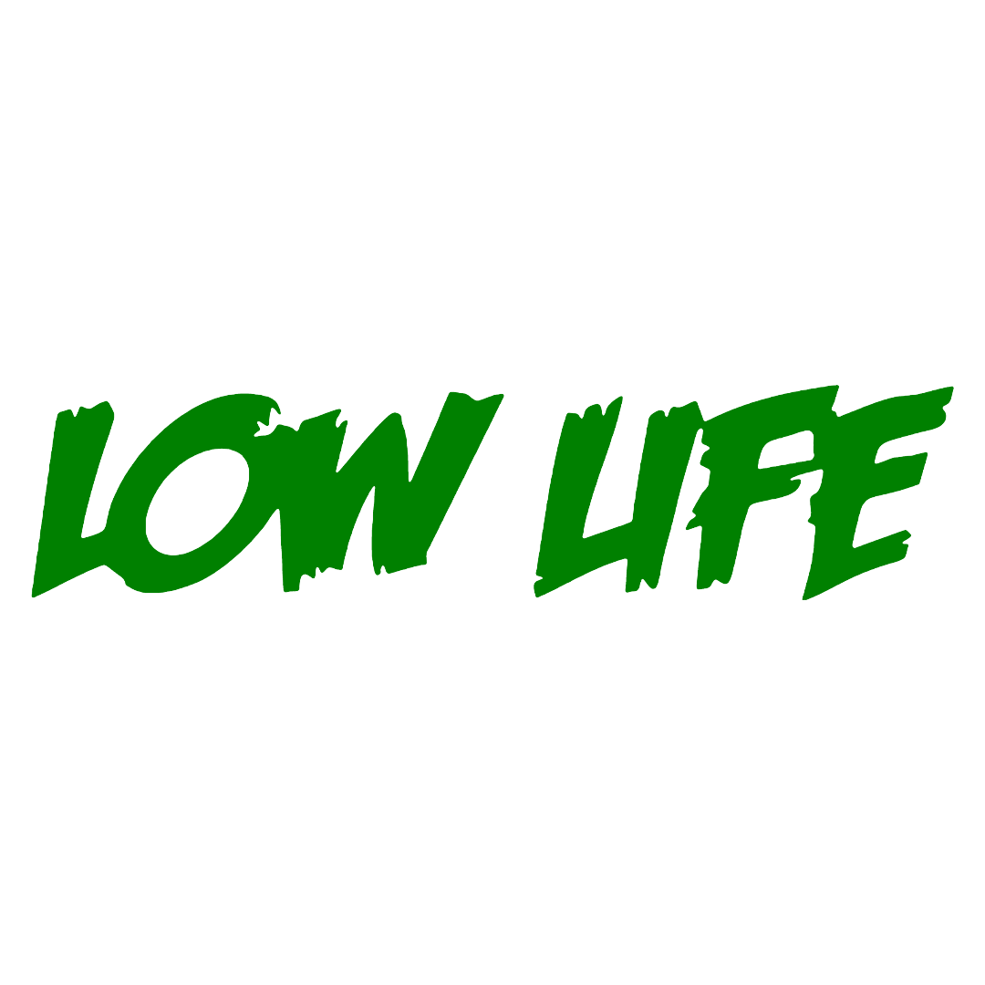 low life 2 - Verde