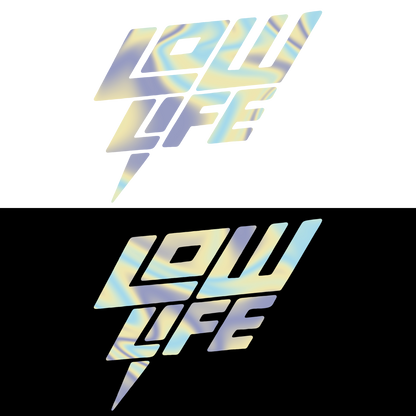 Sticker - LOW LIFE