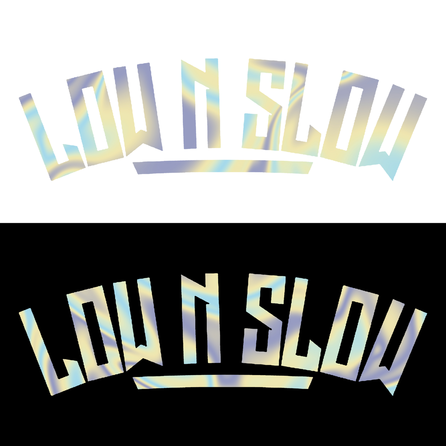 Sticker - LOW N SLOW