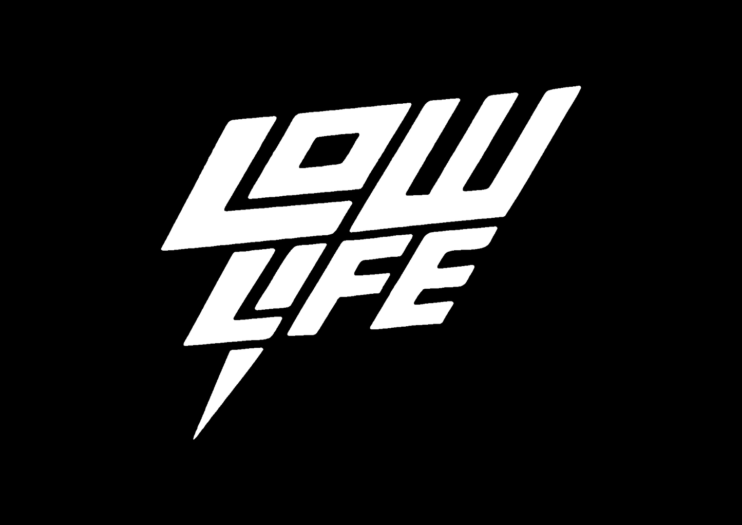 Sticker - LOW LIFE