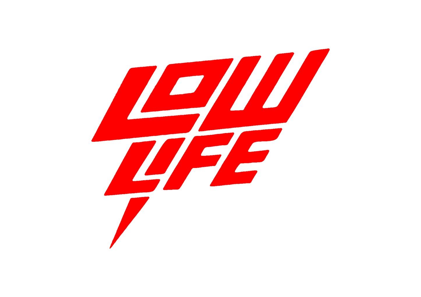 Sticker - LOW LIFE
