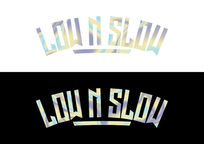 Sticker - LOW N SLOW