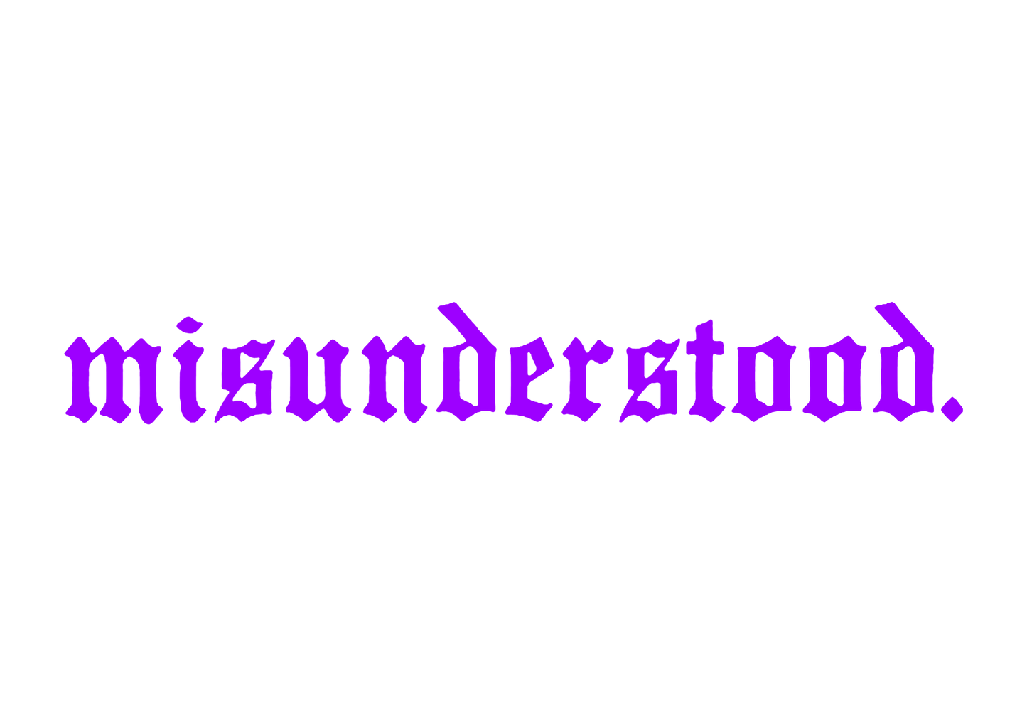 Sticker Parbriz - MISUNDERSTOOD