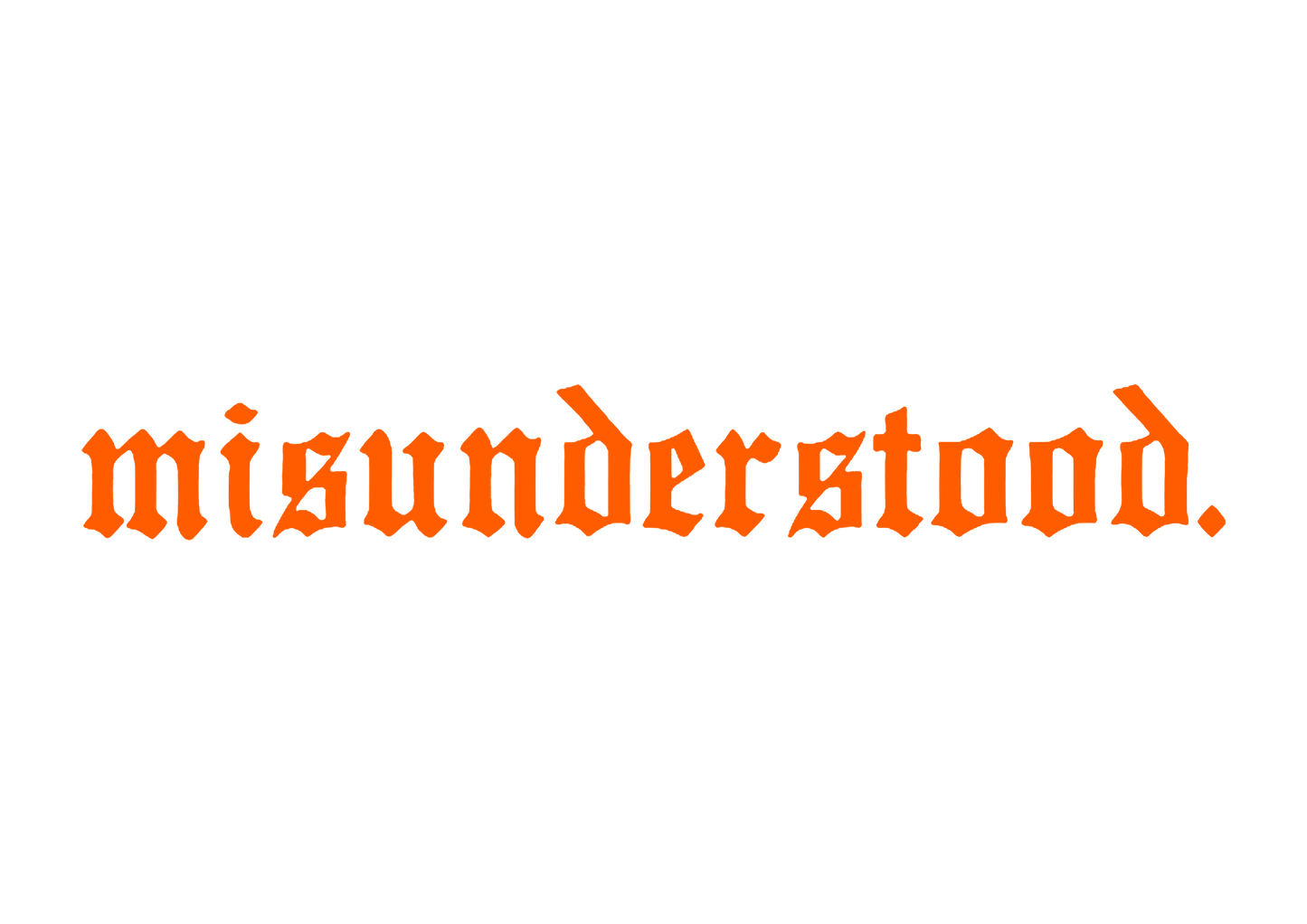 Sticker Parbriz - MISUNDERSTOOD