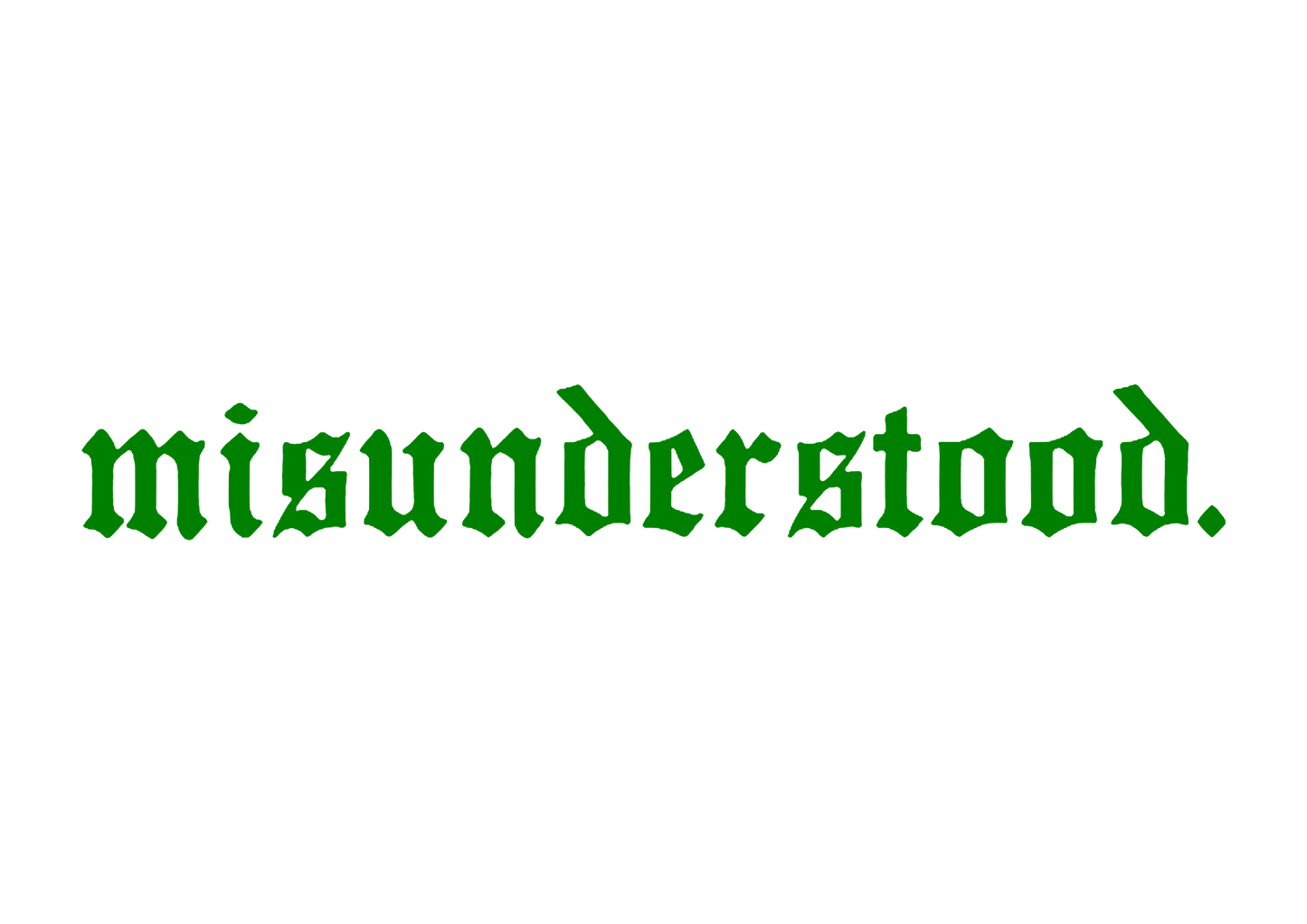 Sticker Parbriz - MISUNDERSTOOD