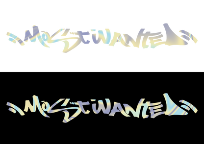 Sticker Parbriz - MOST WANTED