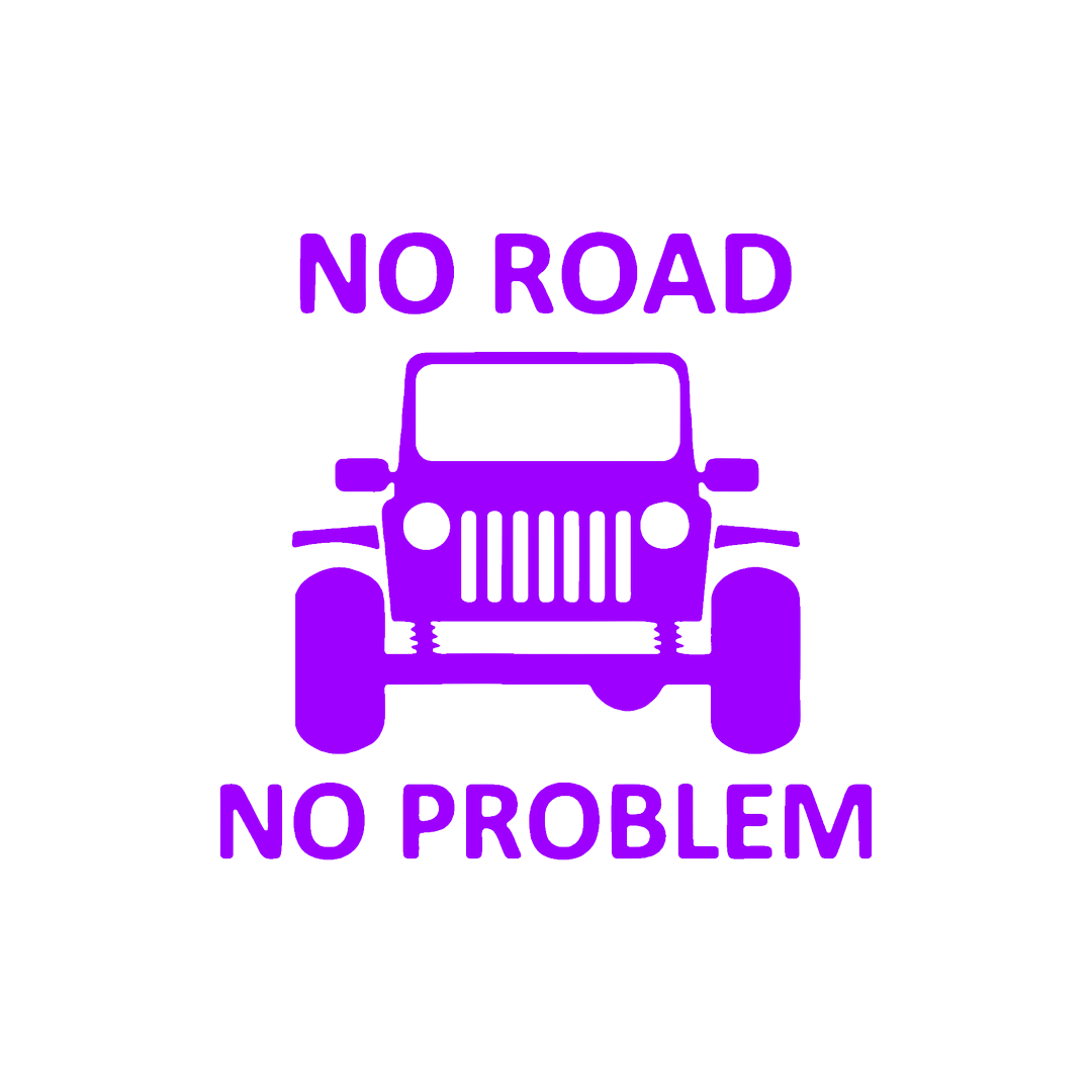 Sticker - NO ROAD NO PROBLEM