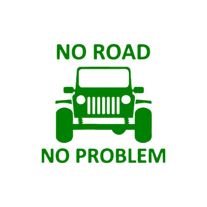 Sticker - NO ROAD NO PROBLEM
