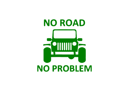 Sticker - NO ROAD NO PROBLEM