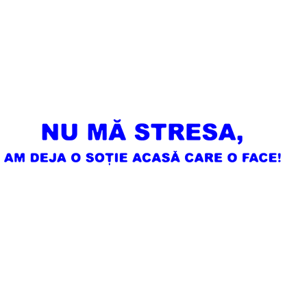 Sticker - NU MA STRESA