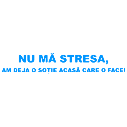 Sticker - NU MA STRESA