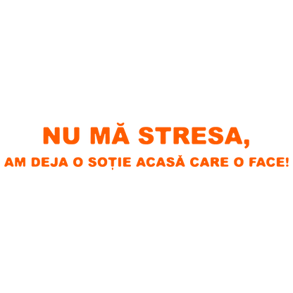 Sticker - NU MA STRESA