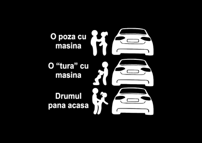 Sticker - O POZA & TURA CU MASINA