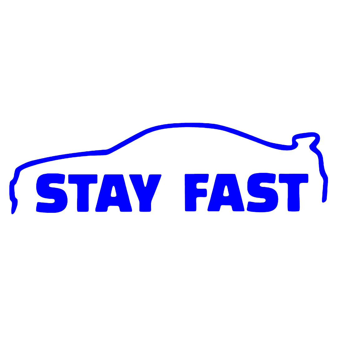 Sticker - STAY FAST