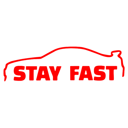 Sticker - STAY FAST