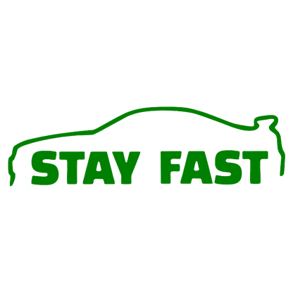 Sticker - STAY FAST
