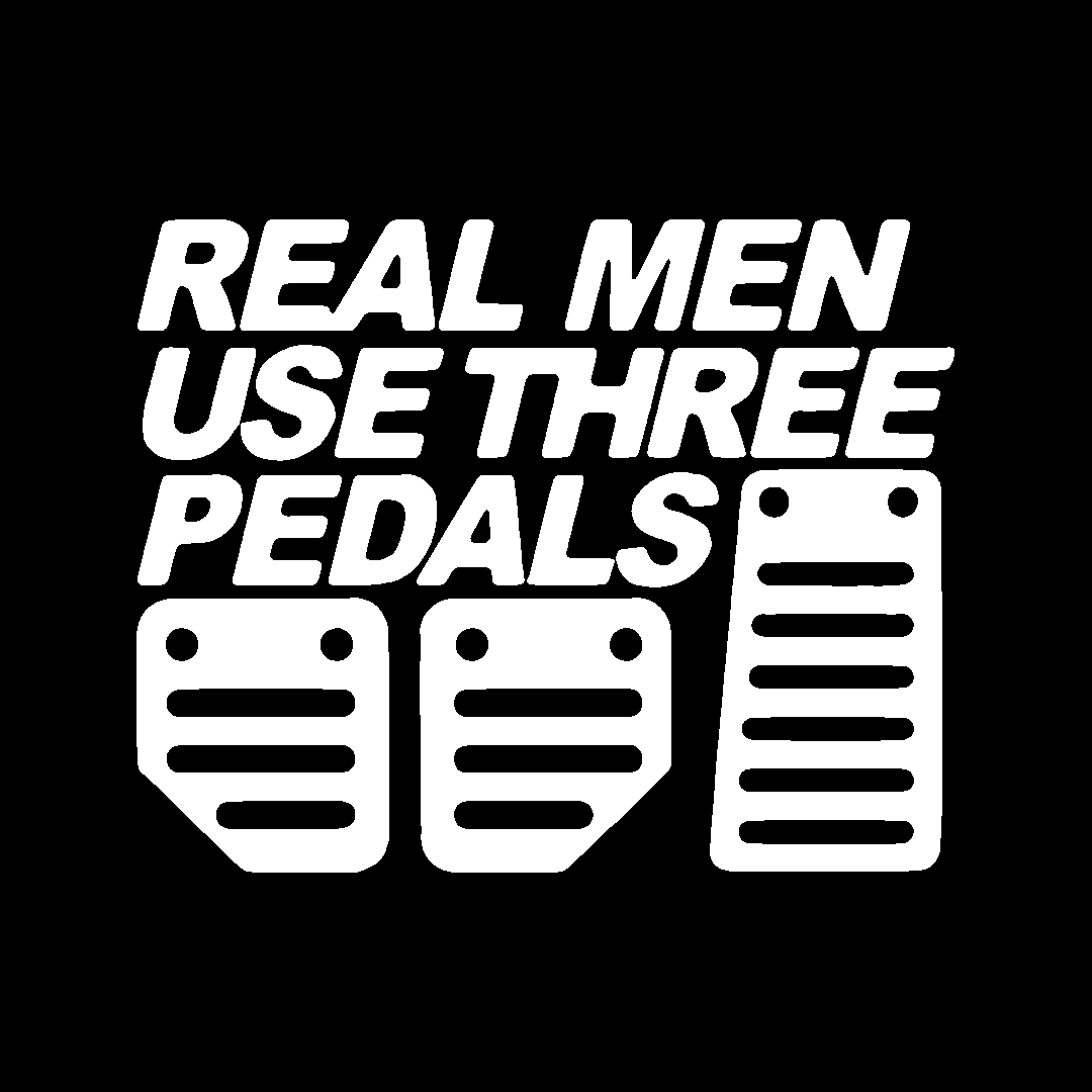 Sticker - REAL MEN USE 3 PEDALS