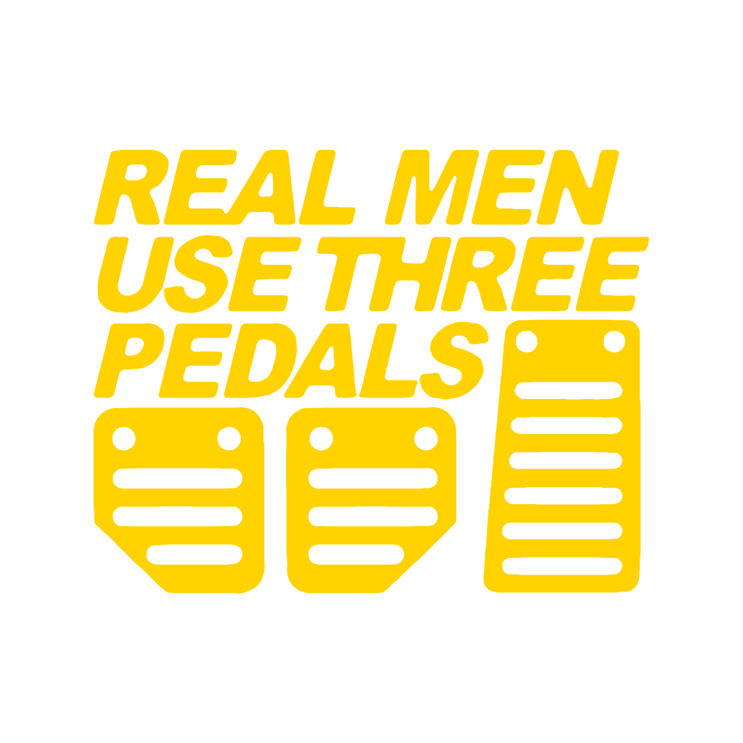 Sticker - REAL MEN USE 3 PEDALS