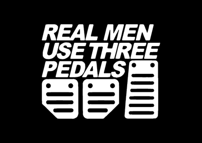 Sticker - REAL MEN USE 3 PEDALS
