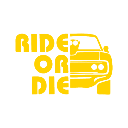 Sticker - RIDE OR DIE