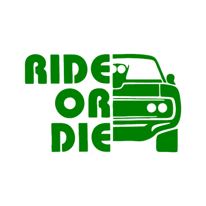 Sticker - RIDE OR DIE