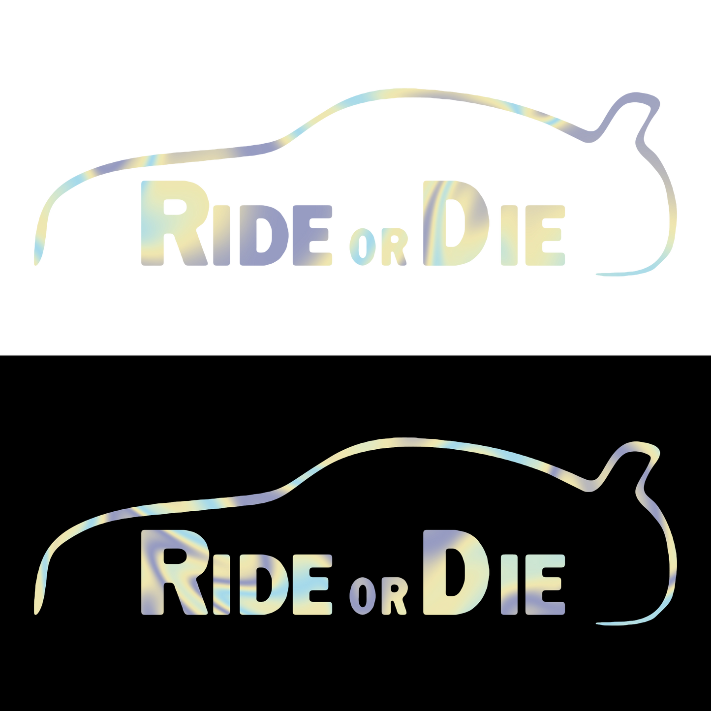 Sticker - RIDE OR DIE 2