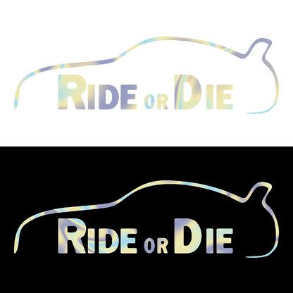 Sticker - RIDE OR DIE 2