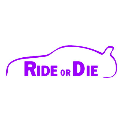 Sticker - RIDE OR DIE 2