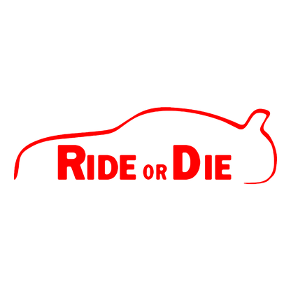 Sticker - RIDE OR DIE 2