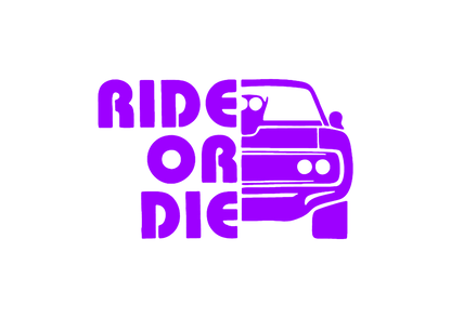 Sticker - RIDE OR DIE
