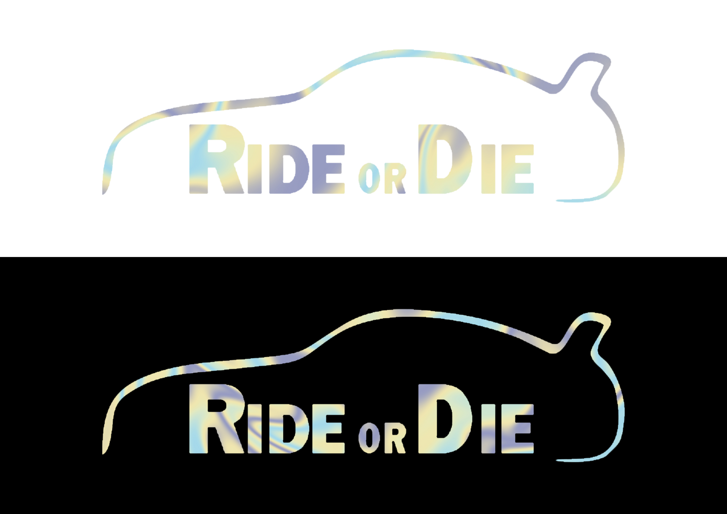 Sticker - RIDE OR DIE 2