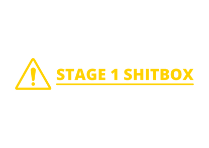 Sticker - STAGE 1 SHITBOX