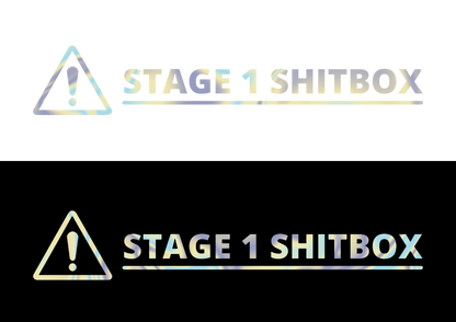 Sticker - STAGE 1 SHITBOX
