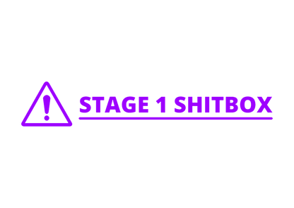 Sticker - STAGE 1 SHITBOX