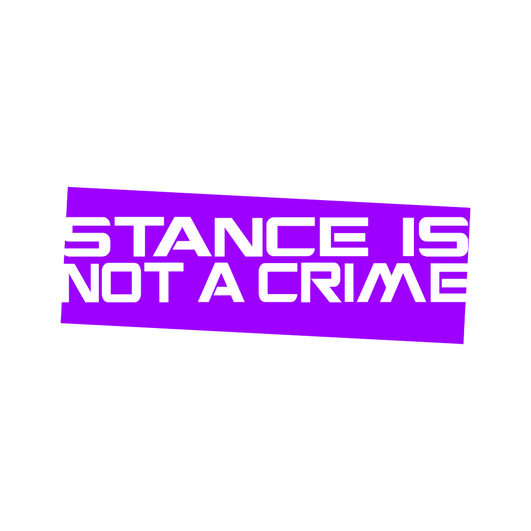 Sticker - STANCE IS NOT A CRIME