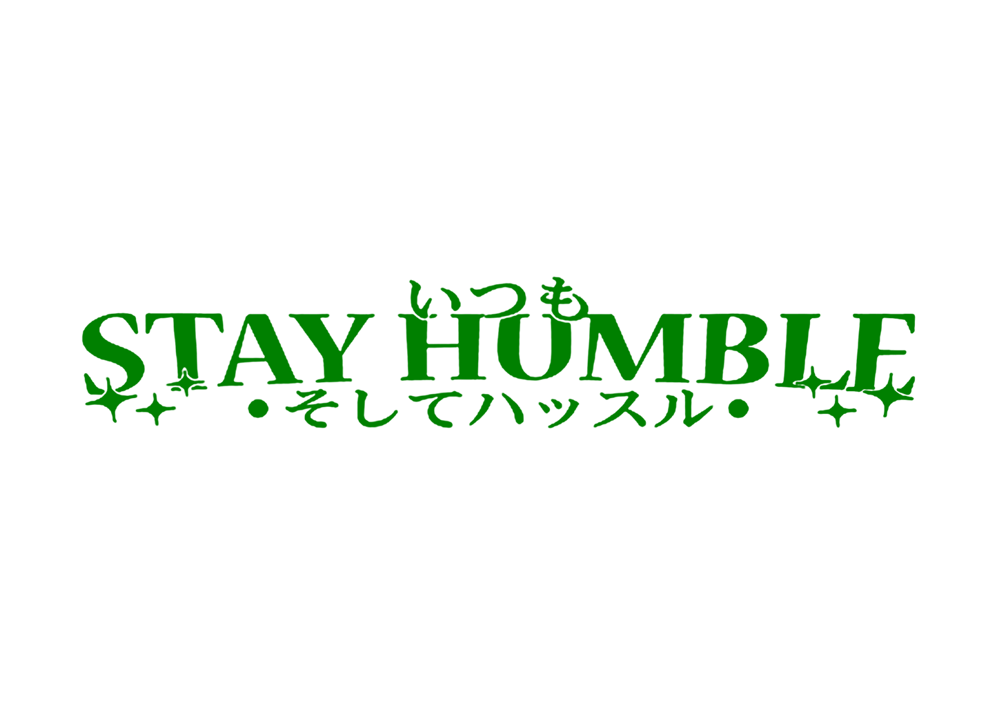 Sticker Parbriz - STAY HUMBLE 2
