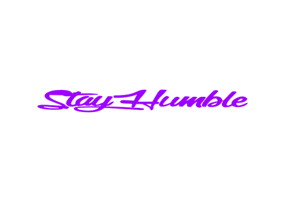 Sticker Parbriz - STAY HUMBLE 1