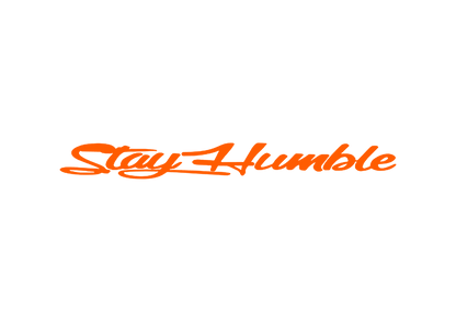 Sticker Parbriz - STAY HUMBLE 1