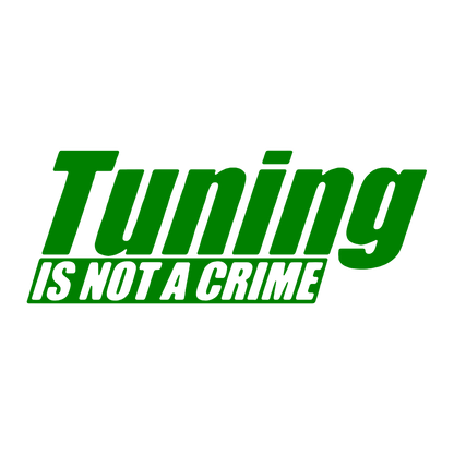 Sticker - TUNING IS NOT A CRIME