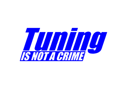 Sticker - TUNING IS NOT A CRIME